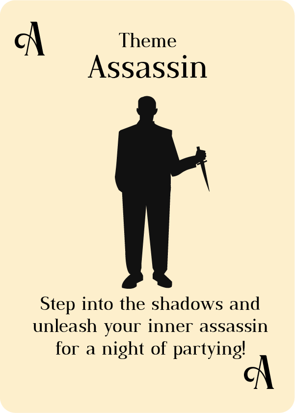 Step into the shadows and unleash your inner assassin for a night of partying!